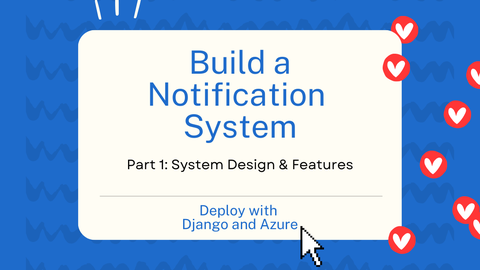 Notification Systems Design