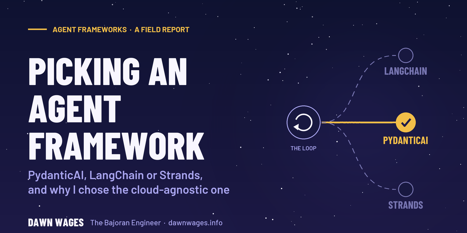 Picking an agent framework: PydanticAI, LangChain or Strands