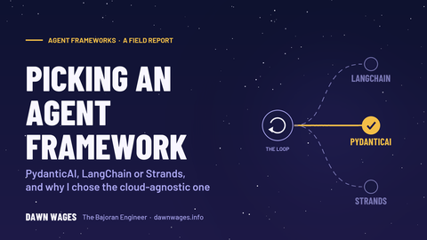 Picking an agent framework: PydanticAI, LangChain or Strands